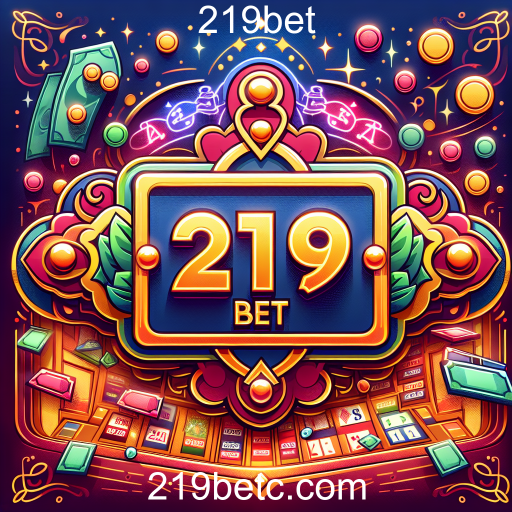 Apostas Online: Descubra as Oportunidades na 219bet